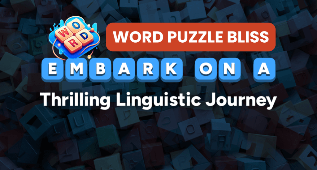Word Puzzle Bliss