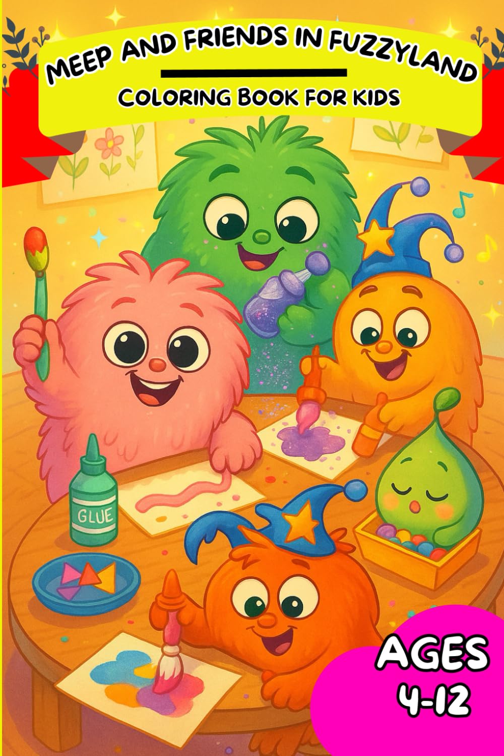 Meep & Friends in Fuzzyland: Color, Laugh, and Explore cover